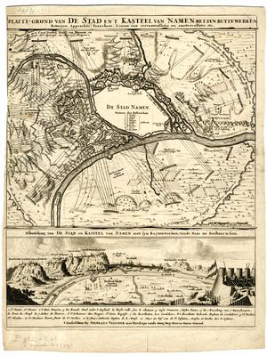 Platte-Grond van de Stad en't Kasteel van Namen met syn buytewerken, Batterijen,  Approches, Tranchees, Linien van circumvallatie en contrevallatie etc. et Afbeelding van de stad en Kasteel van Namen